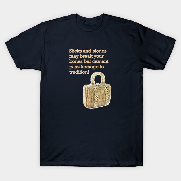 Golden Gals quotes "Tradition" T-Shirt by Show OFF Your T-shirts!™